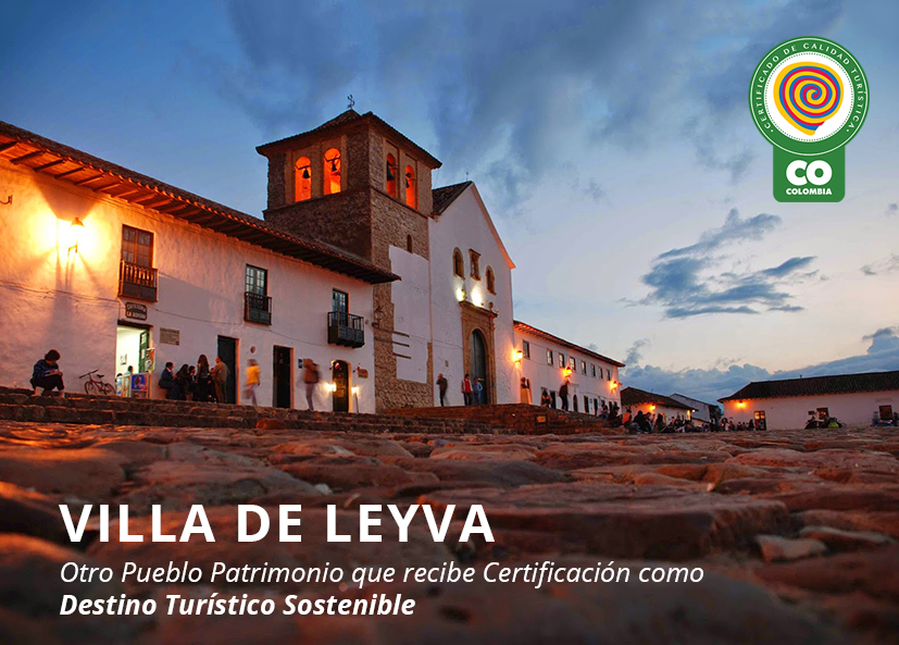 Villa de Leyva recibe certificado de Destino Turístico Sostenible Villa de Leyva recibe certificado de Destino Turístico Sostenible